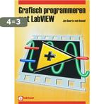 Grafisch Programmeren met LabVIEW 9789053810316, Boeken, Verzenden, Zo goed als nieuw, J.H.M. Geurts van Kessel