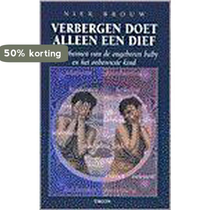 VERBERGEN DOET ALLEEN EEN DIEF 9789043900508 N. Brouw, Boeken, Gezondheid, Dieet en Voeding, Gelezen, Verzenden