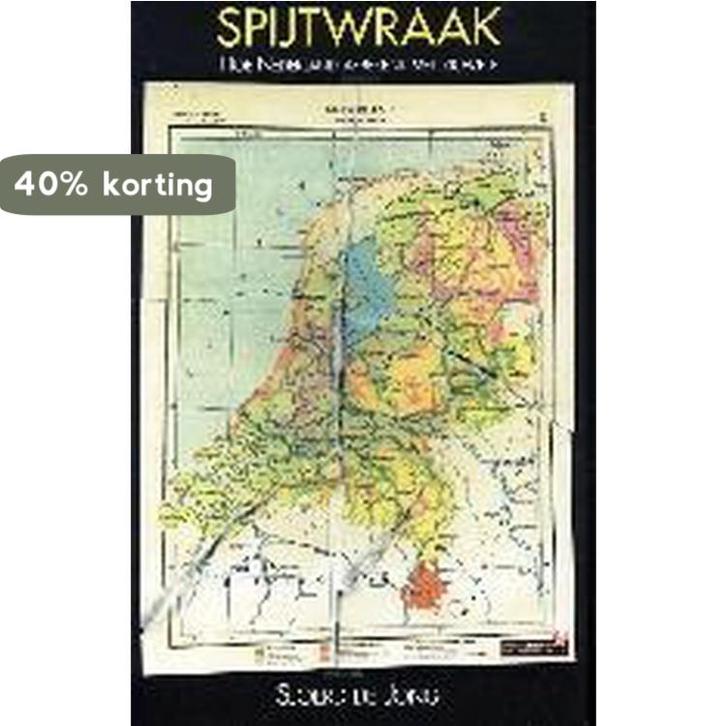 Spijtwraak 9789044607123 Steven de Jong, Boeken, Literatuur, Zo goed als nieuw, Verzenden
