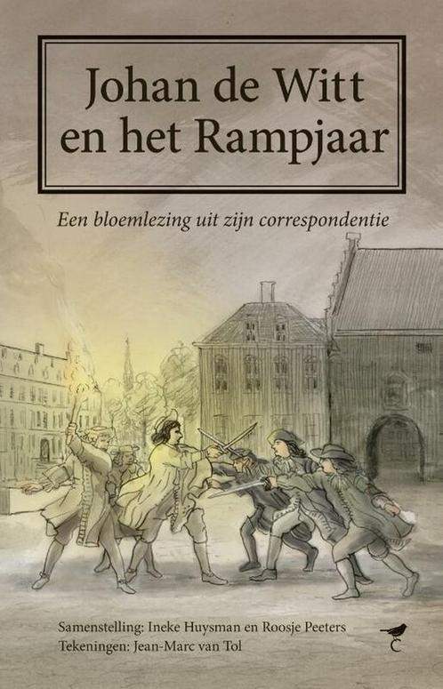 9789492409720 Johan de Witt en het Rampjaar | Tweedehands, Boeken, Studieboeken en Cursussen, Zo goed als nieuw, Verzenden