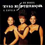 cd - Trio EsperanÃ§a - A Capela Do Brasil, Verzenden, Zo goed als nieuw