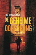 De geheime oorsprong 9789020542042 Tom Vanderlaken, Boeken, Gelezen, Tom Vanderlaken, Verzenden