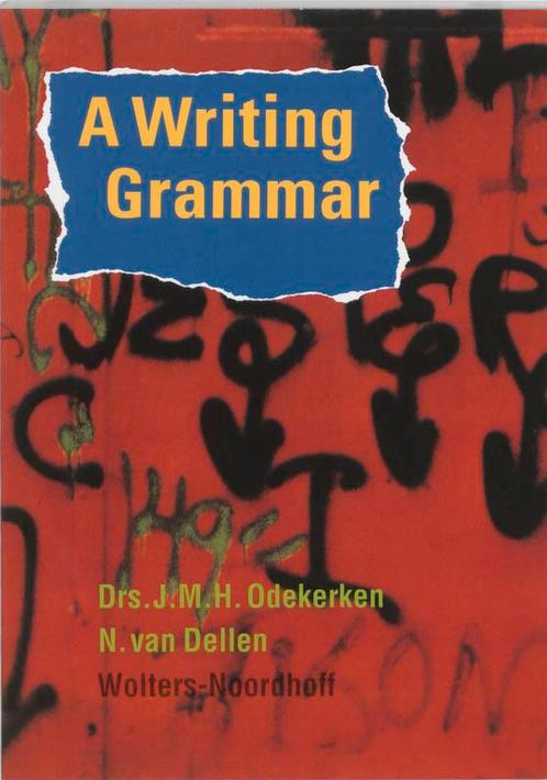 Writing grammar voor havo vwo en hbo druk 1 9789001660628, Boeken, Schoolboeken, Zo goed als nieuw, Verzenden