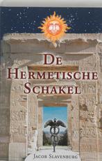 De hermetische schakel 9789020283204 Jacob Slavenburg, Verzenden, Gelezen, Jacob Slavenburg