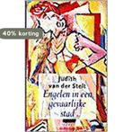 Engelen in een gevaarlijke stad 9789020456691, Boeken, Verzenden, Zo goed als nieuw, J. van der Stelt