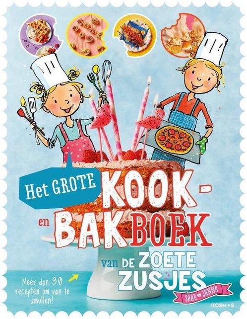 9789043922913 Het grote kook- en bakboek van de Zoete Zusjes, Boeken, Kookboeken, Zo goed als nieuw, Verzenden
