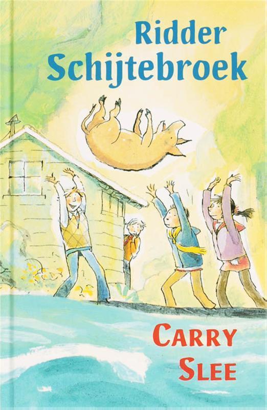 Ridder Schijtebroek 9789049921484 Carry Slee, Boeken, Kinderboeken | Jeugd | onder 10 jaar, Gelezen, Verzenden