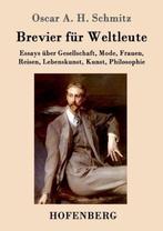 9783743702547 Brevier fur Weltleute Oscar A H Schmitz, Boeken, Verzenden, Nieuw, Oscar A H Schmitz