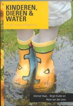 Kinderen, dieren en water in de woonomgeving / Duurzaam &, Boeken, Verzenden, Zo goed als nieuw