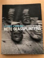Chris Keulen - Hete Glassplinters - Wielrennen in Afrika, Fotografen, Ophalen of Verzenden, Zo goed als nieuw