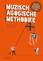 Muzisch-agogische methodiek 9789046904541 Dineke Behrend, Boeken, Verzenden, Gelezen, Dineke Behrend