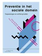 Preventie in het sociale domein, 9789046907443, Verzenden, Zo goed als nieuw, Studieboeken