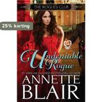 The Rogues Club- Undeniable Rogue 9781523601257, Boeken, Verzenden, Zo goed als nieuw, Annette Blair