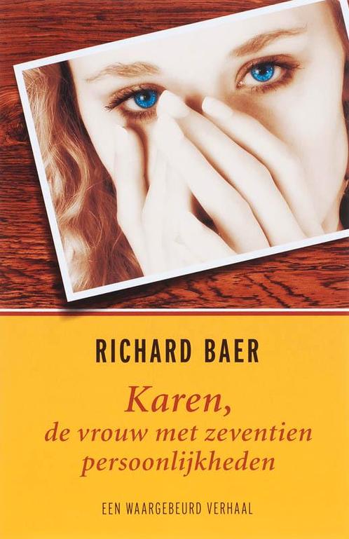 KAREN, DE VROUW MET ZEVENTIEN PERSOONLIJKHEDEN 9789022549063, Boeken, Psychologie, Gelezen, Verzenden