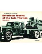 AMERICAN TRUCKS OF THE LATE THIRTIES 1935 - 1939, Boeken, Auto's | Boeken, Nieuw, Author