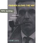 Friends Along the Way - A Journey Through Jazz 9780300099676, Verzenden, Zo goed als nieuw, Gene Lees