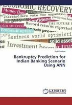 Bankruptcy Prediction for Indian Banking Scenario Using, Roli Pradhan, Zo goed als nieuw, Verzenden