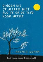 Dingen die je alleen ziet als je er de tijd voor neemt |, Boeken, Zo goed als nieuw, Haemin Sunim