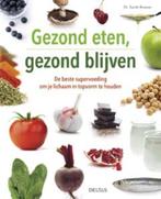 Gezond eten, gezond blijven 9789044743197 Sarah Brewer, Boeken, Verzenden, Gelezen, Sarah Brewer