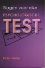 Slagen Voor Elke Psychologische Test 9789038910987 P. Weiler, Gelezen, P. Weiler, Verzenden