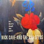 lp nieuw - Nick Cave And The Bad Seeds - No More Shall We..., Zo goed als nieuw, Verzenden