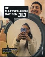 De maatschappij dat ben JIJ niveau 3 4 9789492620392, Boeken, Verzenden, Zo goed als nieuw