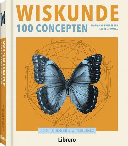 Wiskunde 100 concepten 9789089987730 Rachel Thomas, Boeken, Wetenschap, Zo goed als nieuw, Verzenden