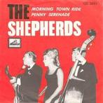 vinyl single 7 inch - The Shepherds - Morning Town Ride /..., Cd's en Dvd's, Vinyl Singles, Verzenden, Zo goed als nieuw
