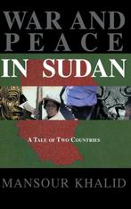 9780710306630 War and Peace in the Sudan, Nieuw, Mansour Khalid, Verzenden