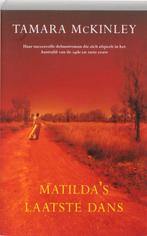 Matildas laatste dans 9789032511463 T. McKinley, Verzenden, Gelezen, T. McKinley