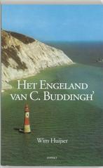 9789059113817 Het Engeland van C. Buddingh | Tweedehands, Boeken, W. Huijser, Zo goed als nieuw, Verzenden