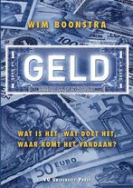 9789086598250 Geld | Tweedehands, Boeken, Zo goed als nieuw, Verzenden, Wim Boonstra
