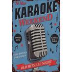 Wandbord - Karaoke Weekend Old Hits All Night, Nieuw, Ophalen of Verzenden