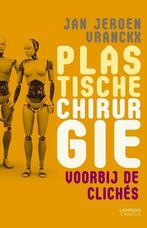 PLASTISCHE CHIRURGIE 9789401409421 Jan Jeroen Vranckx, Boeken, Verzenden, Gelezen, Jan Jeroen Vranckx