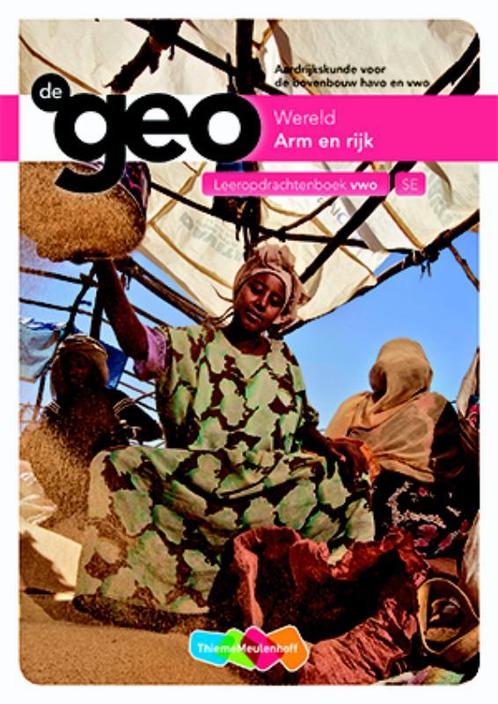 De Geo   Arm en rijk Bovenbouw VWO Leeropdrach 9789006619324, Boeken, Studieboeken en Cursussen, Zo goed als nieuw, Verzenden