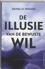 De illusie van de bewuste wil - Daniel M. Wegner - 978903513, Verzenden, Nieuw