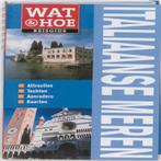 Wat & Hoe reisgids - Italiaanse meren 9789021549668, Boeken, Gelezen, Richard Sale, R. Sale, Verzenden