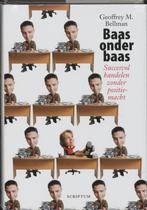 Baas onder baas 9789055942763 G. Bellman, Verzenden, Zo goed als nieuw, G. Bellman