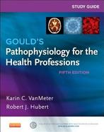 Study Guide for Goulds Pathophysiology for the 9780323240864, Zo goed als nieuw, Verzenden