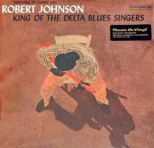 lp nieuw - Robert Johnson - King Of The Delta Blues Singers, Cd's en Dvd's, Vinyl | Rock, Zo goed als nieuw, Verzenden