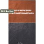 Burgerschapsvorming op weg naar volwassenheid 9789088508783, Verzenden, Zo goed als nieuw, Leo Pauw