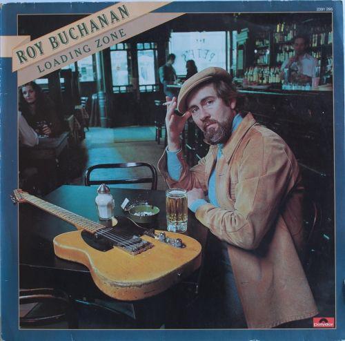 LP gebruikt - Roy Buchanan - Loading Zone, Cd's en Dvd's, Vinyl | Jazz en Blues, Zo goed als nieuw, Verzenden