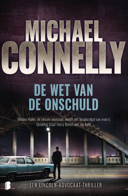 De wet van de onschuld / De Lincoln Lawyer Serie / 6, Boeken, Thrillers, Gelezen, Verzenden