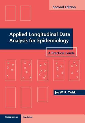 Applied Longitudinal Data Analys Epidemi 9781107699922, Boeken, Schoolboeken, Zo goed als nieuw, Verzenden