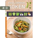 Ecologisch koken 9789089984784 Lisa Casali, Verzenden, Nieuw, Lisa Casali