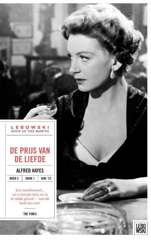 De prijs van de liefde 9789048828654 Alfred Hayes, Boeken, Romans, Zo goed als nieuw, Verzenden