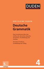Der kleine Duden   Deutsche Grammatik 9783411055753, Boeken, Zo goed als nieuw