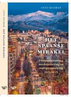 9789464565850 Het Spaanse mirakel Otto Holman, Verzenden, Nieuw, Otto Holman