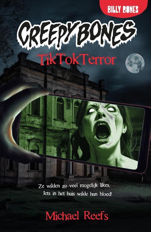 TikTokTerror / Creepy Bones / 1 9789030509929 Michael Reefs, Boeken, Kinderboeken | Jeugd | 10 tot 12 jaar, Zo goed als nieuw