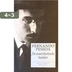 De anarchistische bankier & ander proza / Meulenhoff quarto, Boeken, Verzenden, Gelezen, F. Pessoa